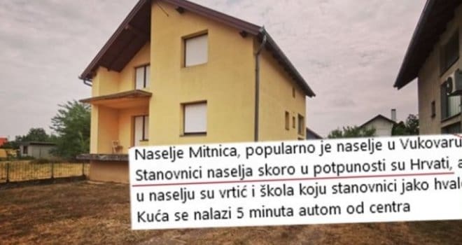 Bizaran oglas za kuću u Vukovaru: Cijena viša jer u kvartu žive samo Hrvati! Gazda tvrdi – to nije diskriminacija!