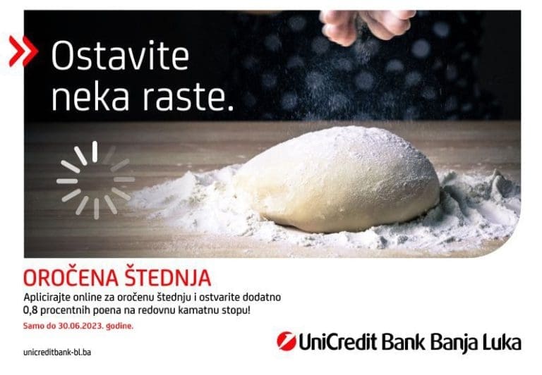 UniCredit Bank Banja Luka Akcijska ponuda kamatnih stopa na oročenu štednju produžena do kraja juna