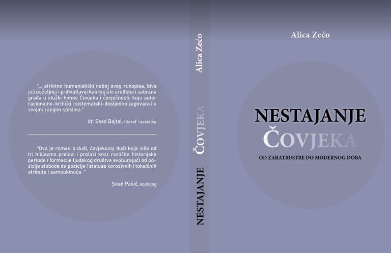 Osvrt na knjigu Nestajanje čovjeka – autor Alica Zećo