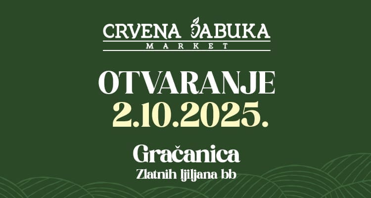 CRVENA JABUKA MARKET USKORO U GRAČANICI